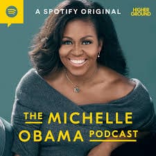 THE MICHELLE OBAMA PODCAST