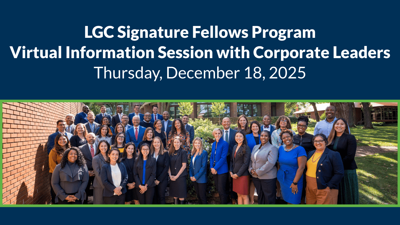 LGC Signature Fellows Program Information Session with Corporate Leaders