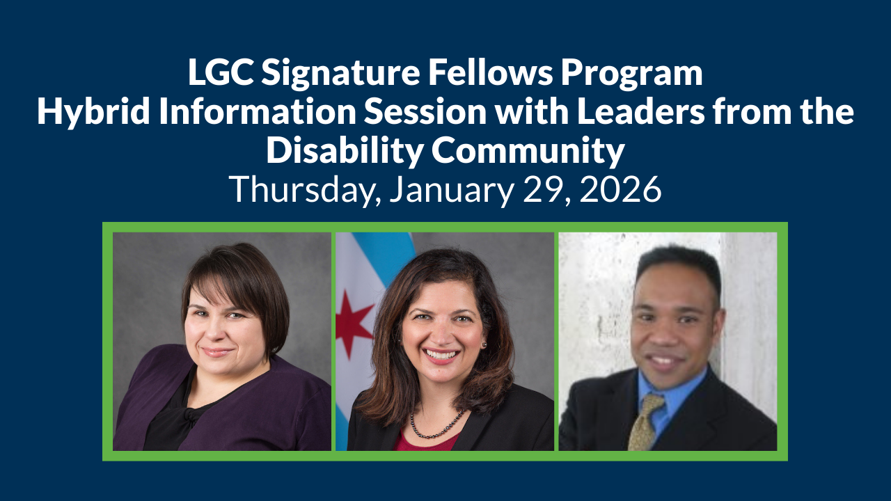 LGC Signature Fellows Program Information Session with Leaders from the Disability Community.