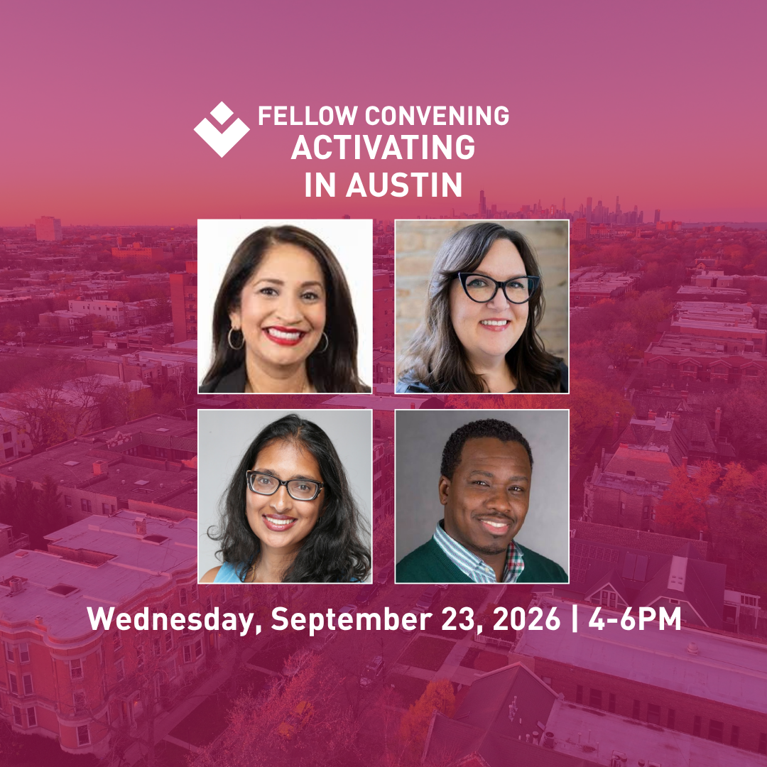 FELLOW CONVENING | ACTIVATING IN AUSTIN
